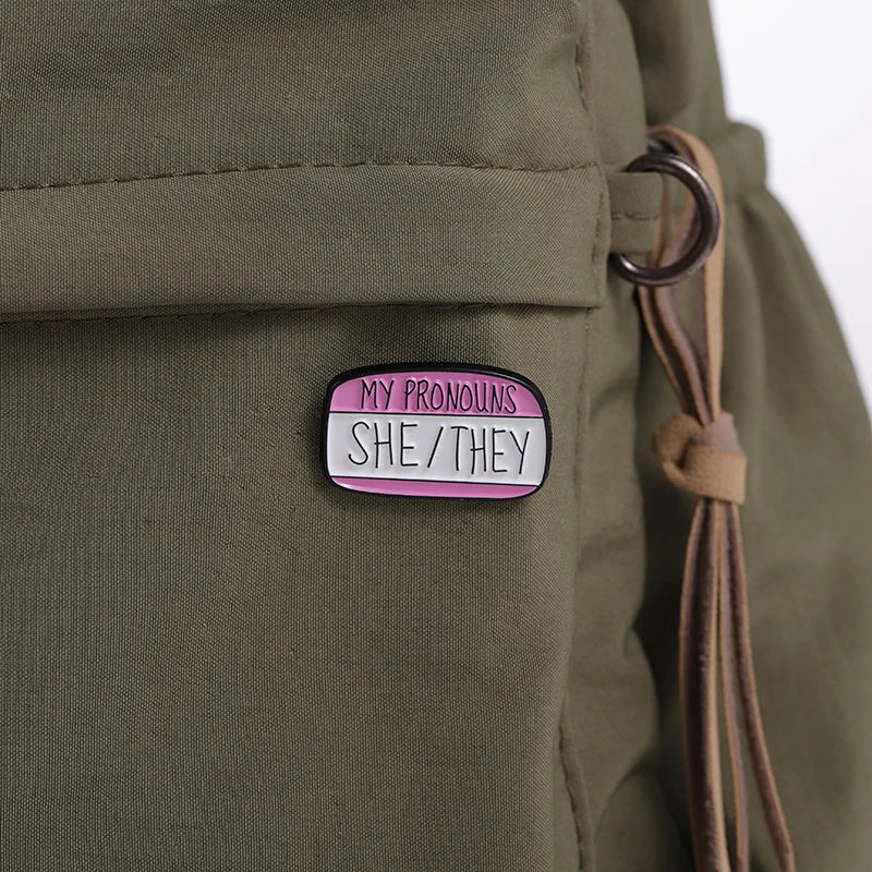 'My Pronouns: SHE/THEY, HE/THEY, THEY/THEM, HE/SHE/THEY' Pins