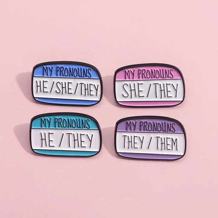 'My Pronouns: SHE/THEY, HE/THEY, THEY/THEM, HE/SHE/THEY' Pins