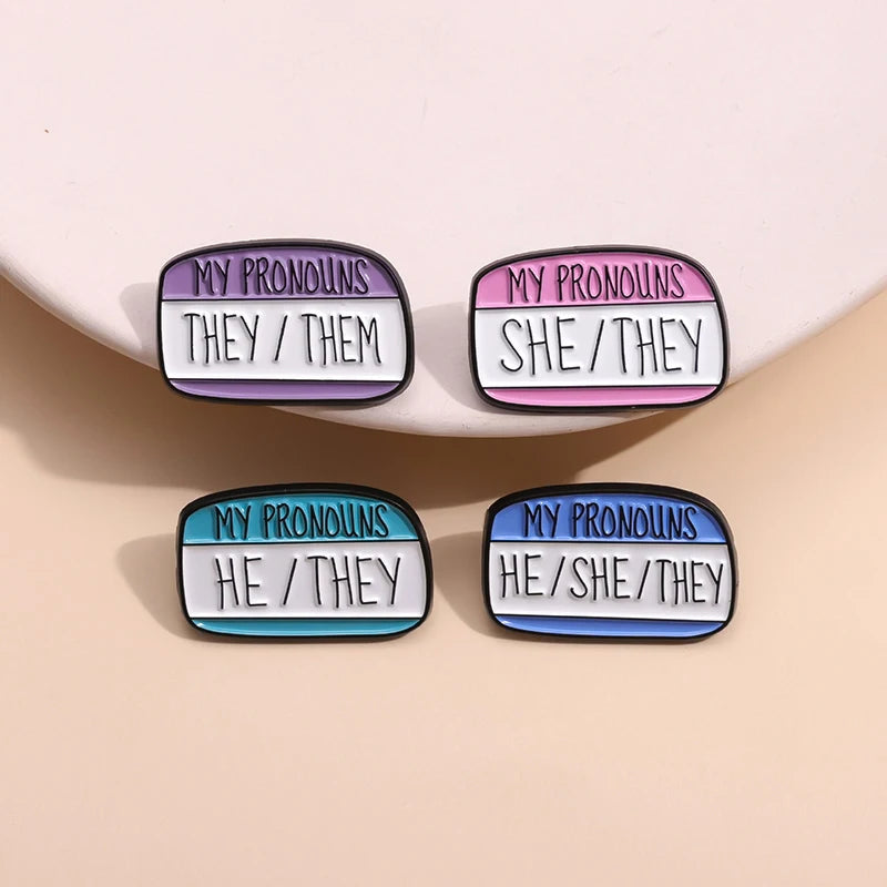 'My Pronouns: SHE/THEY, HE/THEY, THEY/THEM, HE/SHE/THEY' Pins